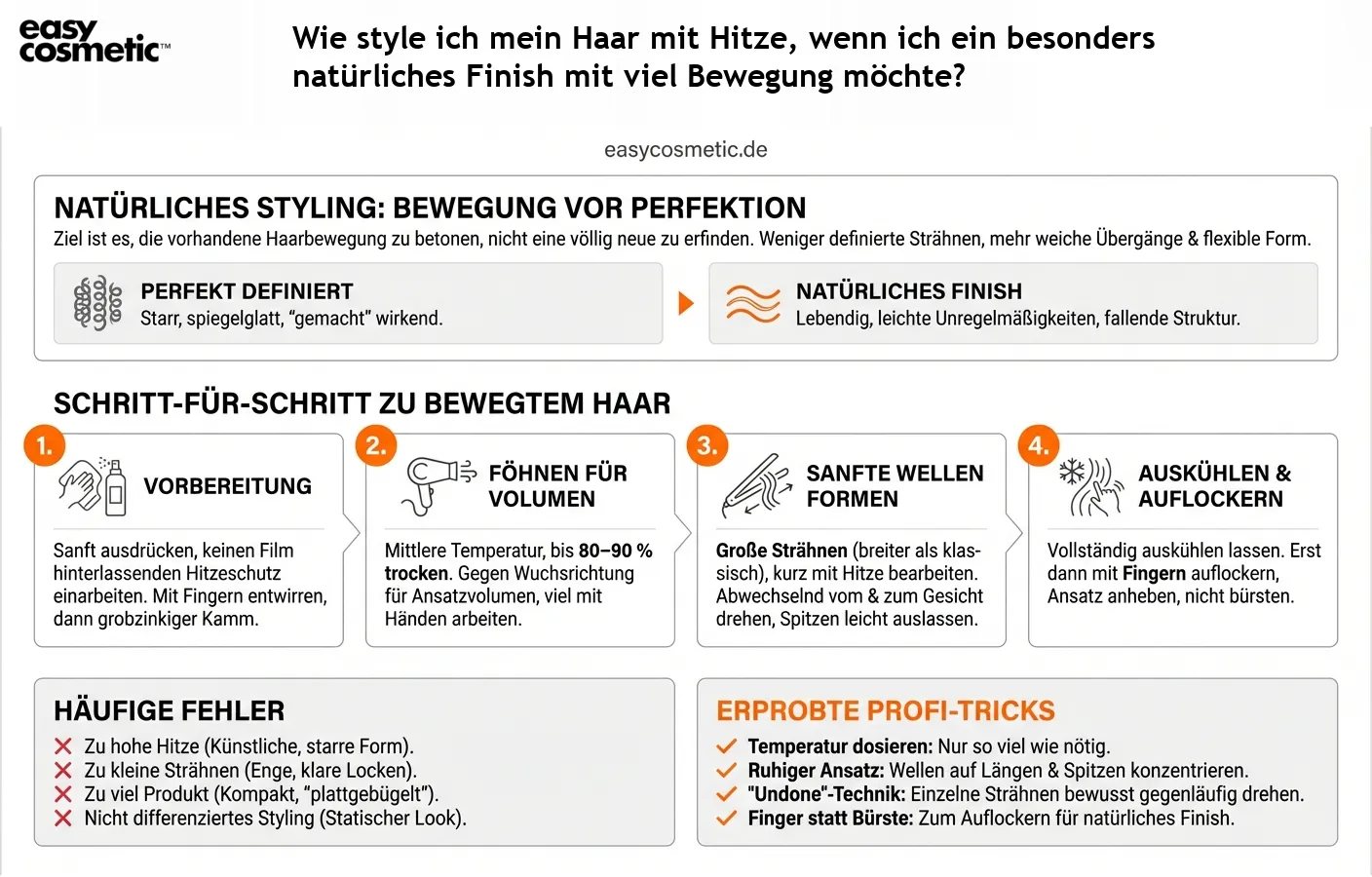 Wie style ich mein Haar mit Hitze, wenn ich ein besonders natürliches Finish mit viel Bewegung möchte?